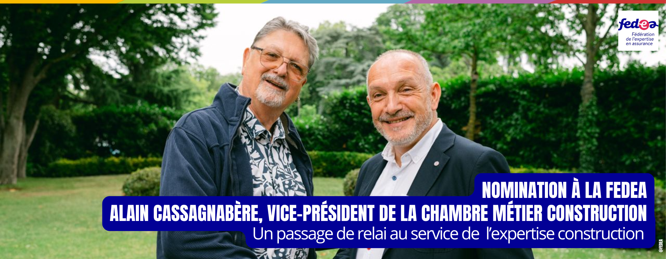Nomination FEDEA : Alain CASSAGNABÈRE Vice-président de la Chambre Métier Construction